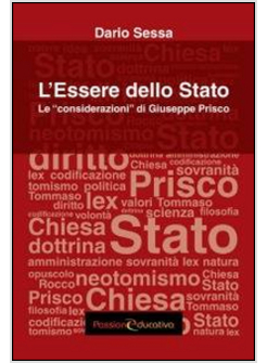 ESSERE DELLO STATO. LE &laquo;CONSIDERAZIONI&raquo; DI GIUSEPPE PRISCO (L'