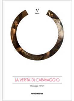 LA VERITA' DI CARAVAGGIO