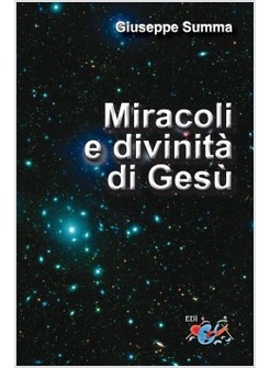MIRACOLI E DIVINITA' DI GESU'. ESEGESI E TEOLOGIA