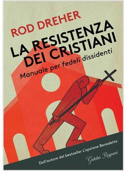 LA RESISTENZA DEI CRISTIANI