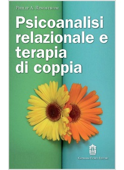 PSICOANALISI RELAZIONALE E TERAPIA DI COPPIA