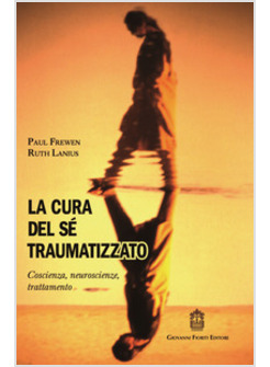 LA CURA DEL SE' TRAUMATIZZATO