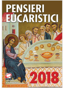 PENSIERI EUCARISTICI 2018
