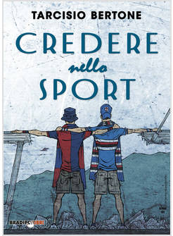 CREDERE NELLO SPORT