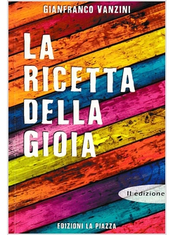 LA RICETTA DELLA GIOIA