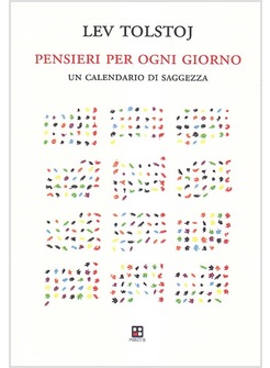 PENSIERI PER OGNI GIORNO UN CALENDARIO DI SAGGEZZA