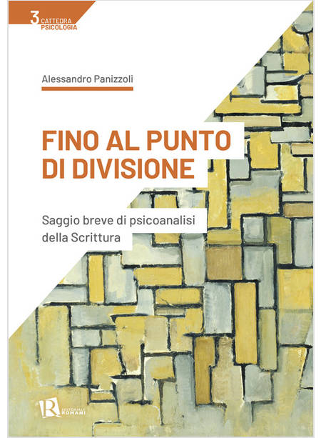 FINO AL PUNTO DI DIVISIONE SAGGIO BREVE DI PSICOANALISI DELLA SCRITTURA