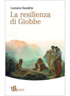 LA RESILIENZA DI GIOBBE