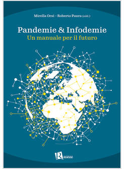PANDEMIE E INFODEMIE UN MANUALE PER IL FUTURO