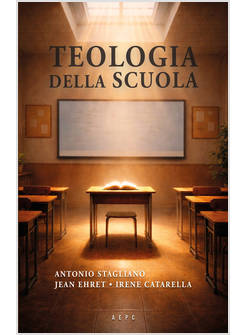 TEOLOGIA DELLA SCUOLA