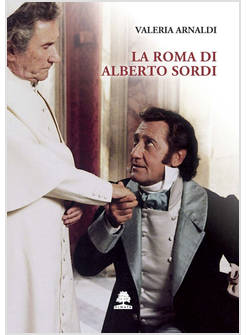 LA ROMA DI ALBERTO SORDI