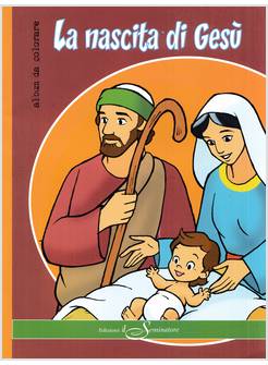 LA NASCITA DI GESU' ALBUM DA COLORARE