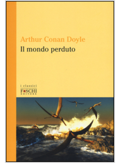 IL MONDO PERDUTO
