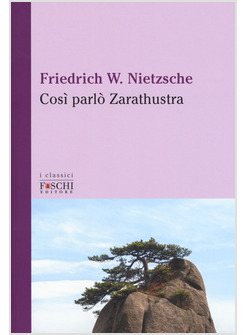 COSI' PARLO' ZARATHUSTRA