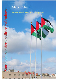 STORIA DEL PENSIERO POLITICO PALESTINESE