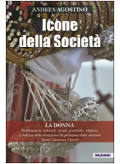 ICONE DELLA SOCIETA'. LA DONNA