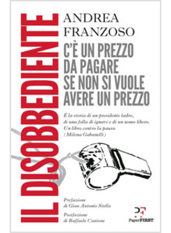 DISOBBEDIENTE (IL)