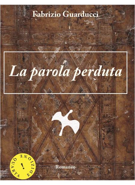 LA PAROLA PERDUTA