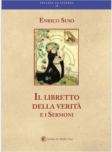 IL LIBRETTO DELLA VERITA' E ALTRI SERMONI