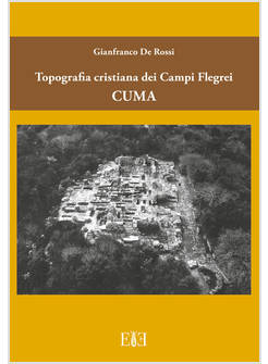 TOPOGRAFIA CRISTIANA DEI CAMPI FLEGREI: CUMA