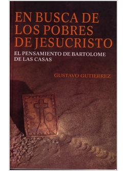 EN BUSCA DE LOS POBRES DE JESUCRISTO