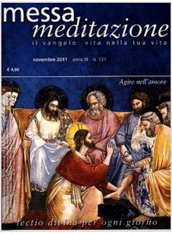 MESSA MEDITAZIONE NOVEMBRE 2011