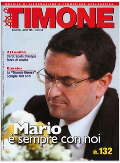 IL TIMONE N.132 APRILE 2014 MARIO E' SEMPRE CON NOI