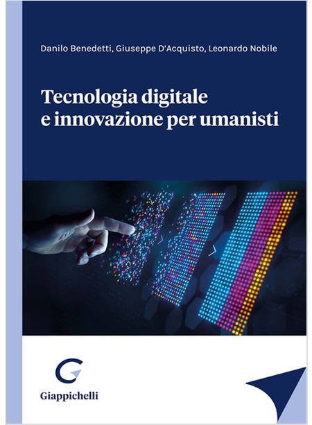 TECNOLOGIA DIGITALE E INNOVAZIONE PER UMANISTI