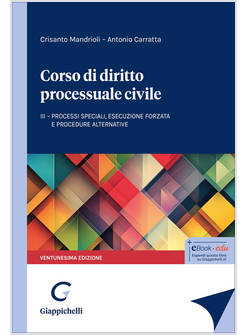 CORSO DI DIRITTO PROCESSUALE CIVILE 3 VENTUNESIMA EDIZIONE