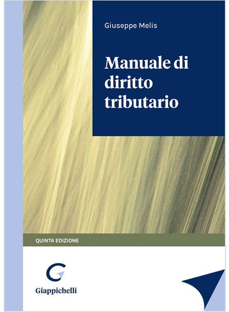 MANUALE DI DIRITTO TRIBUTARIO