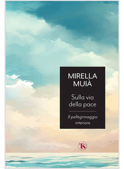 SULLA VIA DELLA PACE