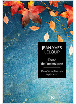 L'ARTE DELL'ATTENZIONE