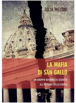 LA MAFIA DI SAN GALLO