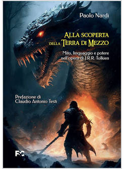 ALLA SCOPERTA DELLA TERRA DI MEZZO