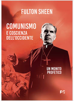 COMUNISMO E COSCIENZA DELL'OCCIDENTE