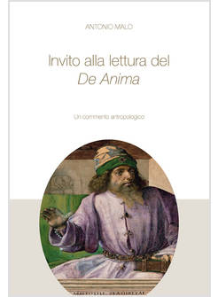 INVITO ALLA LETTURA DEL DE ANIMA UN PERCORSO ANTROPOLOGICO