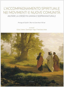 L'ACCOMPAGNAMENTO SPIRITUALE NEI MOVIMENTI E NUOVE COMUNITA'