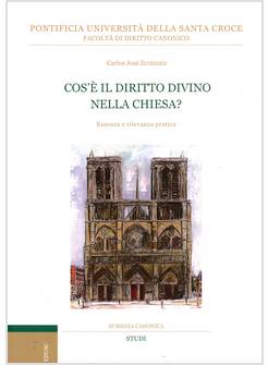 COS'E' IL DIRITTO DIVINO NELLA CHIESA? ESSENZA E RILEVANZA PRATICA