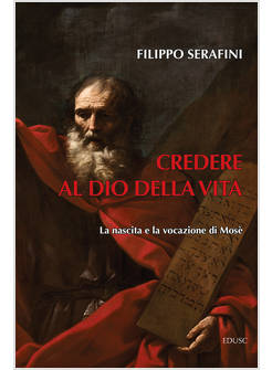CREDERE AL DIO DELLA VITA
