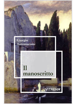 IL MANOSCRITTO 