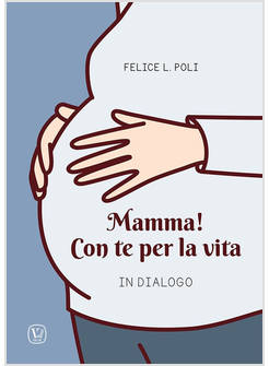 MAMMA! CON TE PER LA VITA 