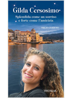 GILDA CERSOSIMO SPLENDIDA COME UN SORRISO E FORTE COME L'AMICIZIA