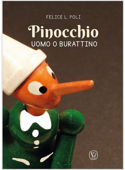 PINOCCHIO UOMO O BURATTINO