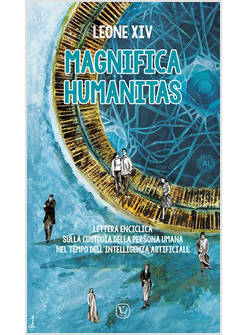 MAGNIFICA HUMANITAS