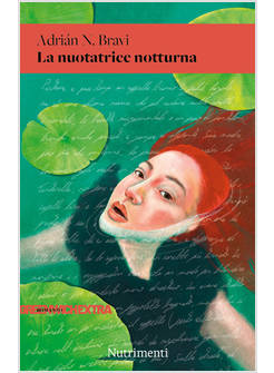 LA NUOTATRICE NOTTURNA