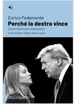 PERCHE' LA DESTRA VINCE