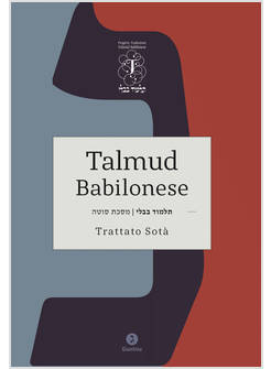 TALMUD BABILONESE TRATTATO SOTA'
