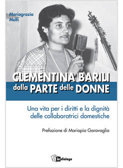CLEMENTINA BARILI DALLA PARTE DELLE DONNE 