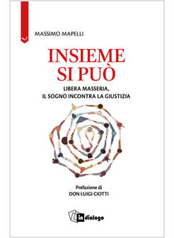 INSIEME SI PUO' LIBERA MASSERIA, IL SOGNO INCONTRA LA GIUSTIZIA