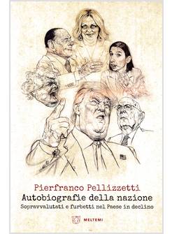 AUTOBIOGRAFIE DELLA NAZIONE